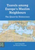Travels Among Europe's Muslim Neighbours