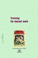 Training for decent work