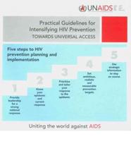 Practical Guidelines for Intensifying HIV Prevention