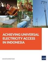 Achieving Universal Electricity Access in Indonesia