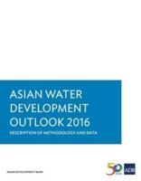Asian Water Development Outlook 2016: Description of Methodology and Data