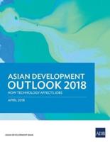 Asian Development Outlook (ADO) 2018: How Technology Affects Jobs