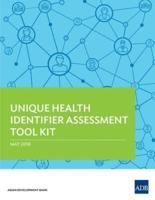 Unique Health Identifier Assessment Tool Kit