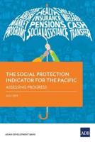 The Social Protection Indicator for the Pacific: Assessing Progress