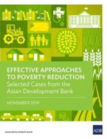 Effective Approaches to Poverty Reduction: Selected Cases from the Asian Development Bank