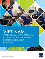 Viet Nam: Technical and Vocational Education and Training Sector Assessment