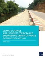 Climate Change Adjustments for Detailed Engineering Design of Roads: Experience from Viet Nam