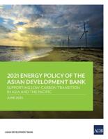 2021 Energy Policy of the Asian Development Bank