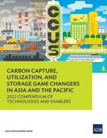 Carbon Capture, Utilization, and Storage Game Changers in Asia and the Pacific