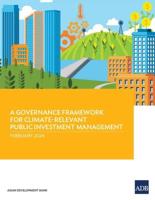 A Governance Framework for Climate-Relevant Public Investment Management