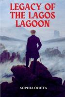 Legacy of the Lagos Lagoon
