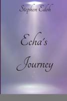 Echa's Journey