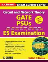 Circuit & Network Theory GATE PSUS ES Examination
