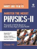 Master The NCERT for NEET Physics - Vol.2