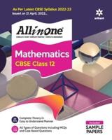 CBSE All In One Mathematics Class 12 2022-23 Edition (As Per Latest CBSE Syllabus Issued on 21 April 2022)