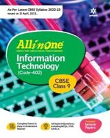 CBSE All In One Information Technology Class 9 2022-23 Edition (As Per Latest CBSE Syllabus Issued on 21 April 2022)