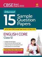 CBSE Board Exams 2023 I-Succeed 15 Sample Question Papers ENGLISH CORE Class 12th