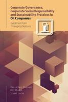 Corporate Governance, Corporate Social Responsibility and Sustainability Practices in Oil Companies
