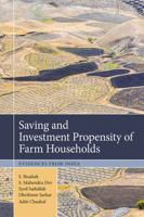 Saving and Investment Propensity of Farm Households