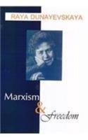 Marxism and Freedom
