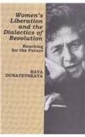 Womens Liberation and the Dialectics of Revolution