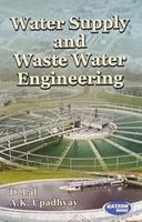 Water Supply and Waste Water Engineering