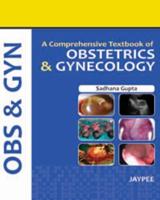 A Comprehensive Textbook of Obstetrics and Gynecology