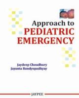 Approach to Pediatric Emergency