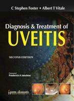 Diagnosis and Treatment of Uveitis