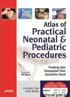 Atlas of Practical Neonatal and Pediatric Procedures