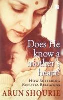 Does He Know A Mother?s Heart