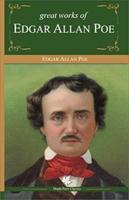 Great Works of Edgar Allan Poe