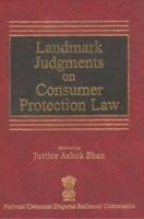 Landmark Judgments on Consumer Protection Law