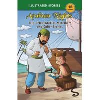The Enchanted Monkey & Other Stories