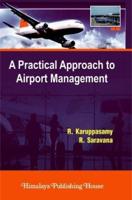 A Practical Approach To Airport Management