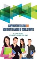 Achievement Motivation and Achievement in English of School Students