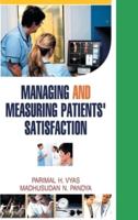 Managing and Measuring Patients' Satisfaction
