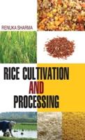 Rice Cultivation and Processing