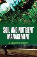 SOIL AND NUTRIENT MANAGEMENT