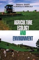 AGRICULTURE, ECOLOGY AND ENVIRONMENT