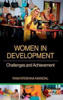 WOMEN IN DEVELOPMENT: CHALLENGES AND ACHIEVEMENT
