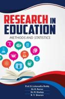 RESEARCH IN EDUCATION: METHODS AND STATISTICS