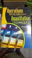 Operations Research and Quantative Techniques