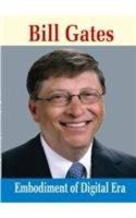 Bill Gates Embodiment of Digital Era