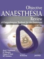 Objective Anaesthesia Review