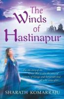 Winds Of Hastinapur