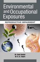 Environmental and Occupational Exposure: Reproductive Impairment