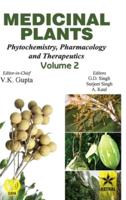 Medicinal Plants: Phytochemistry, Pharmacology and Therapeutics Vol. 2