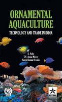 Ornamental Aquaculture: Technology and Trade in India