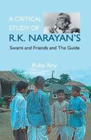 A Critical Study of R.K. Narayan's